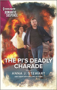 Title: The PI's Deadly Charade, Author: Anna J. Stewart