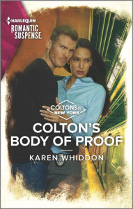 Title: Colton's Body of Proof, Author: Karen Whiddon