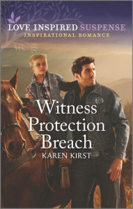 Title: Witness Protection Breach, Author: Karen Kirst
