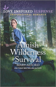 Title: Amish Wilderness Survival, Author: Mary Alford