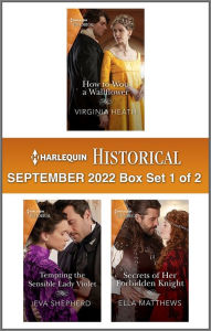 Title: Harlequin Historical September 2022 - Box Set 1 of 2, Author: Virginia Heath