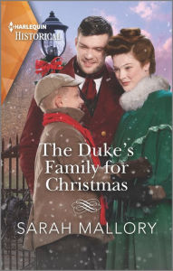 Free downloads audiobook The Duke's Family for Christmas 9781335723499 by Sarah Mallory, Sarah Mallory English version FB2 MOBI