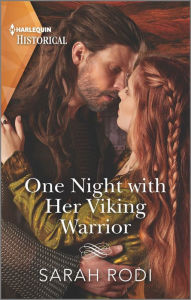 Title: One Night with Her Viking Warrior, Author: Sarah Rodi