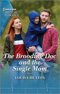 Free books on audio to download The Brooding Doc and the Single Mom