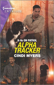 Ebooks for ipod free download Alpha Tracker by Cindi Myers 9781335581990 DJVU CHM