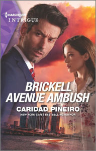 Title: Brickell Avenue Ambush, Author: Caridad Piñeiro