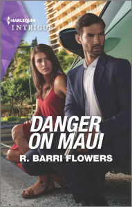 Title: Danger on Maui, Author: R. Barri Flowers