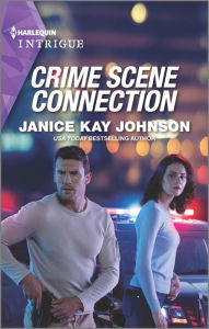 Title: Crime Scene Connection, Author: Janice Kay Johnson