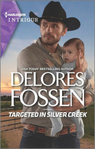 Free downloads of audio books Targeted in Silver Creek 9781335582706  by Delores Fossen, Delores Fossen