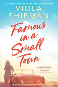 Title: Famous in a Small Town, Author: Viola Shipman