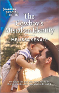 Free pdf computer ebook download The Cowboy's Mistaken Identity 9781335724458