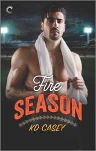 Title: Fire Season, Author: KD Casey