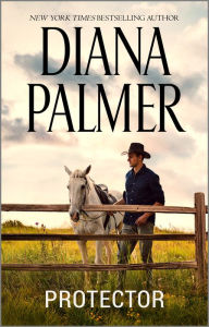 Title: Protector, Author: Diana Palmer