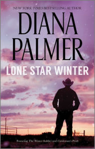 Title: Lone Star Winter, Author: Diana Palmer