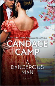Title: A Dangerous Man, Author: Candace Camp