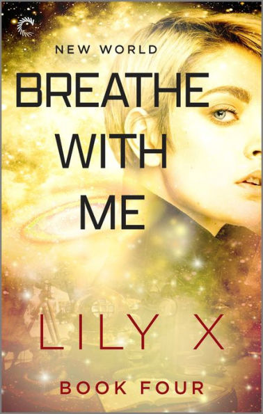 Breathe with Me: A Spicy Time Travel Romance