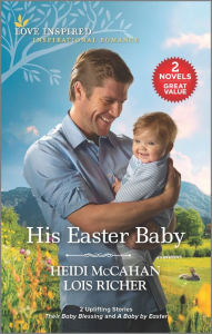 Title: His Easter Baby, Author: Heidi McCahan