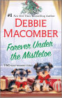 Forever Under the Mistletoe: A Novel