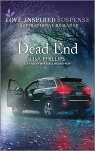 Title: Dead End, Author: Lisa Phillips