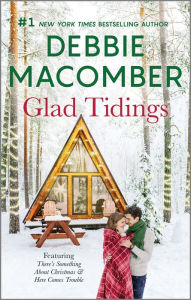 Title: Glad Tidings, Author: Debbie Macomber