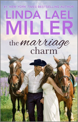 Title: The Marriage Charm, Author: Linda Lael Miller