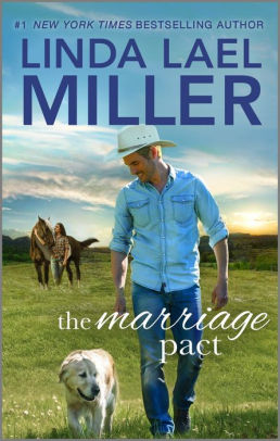 Title: The Marriage Pact, Author: Linda Lael Miller