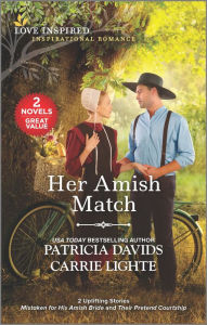Online pdf books for free download Her Amish Match CHM iBook by Patricia Davids, Carrie Lighte, Patricia Davids, Carrie Lighte