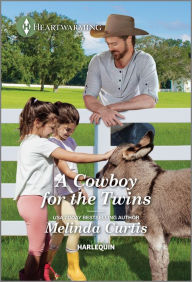 Free database books download A Cowboy for the Twins: A Clean and Uplifting Romance by Melinda Curtis 9781335475718 (English Edition) FB2 PDB