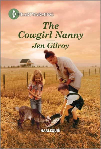 The Cowgirl Nanny: A Clean and Uplifting Romance