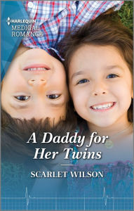 Title: A Daddy for Her Twins, Author: Scarlet Wilson