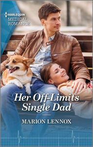 Title: Her Off-Limits Single Dad, Author: Marion Lennox