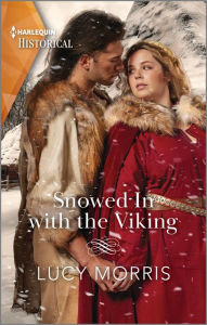 Title: Snowed In with the Viking, Author: Lucy Morris