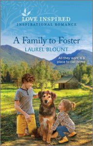 Android books pdf free download A Family to Foster: An Uplifting Inspirational Romance