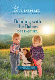 Ebook free ebook download Bonding with the Babies: An Uplifting Inspirational Romance by Deb Kastner (English literature) 9781335417862 
