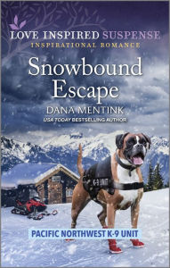 Online download books Snowbound Escape 9781335510136 by Dana Mentink  in English