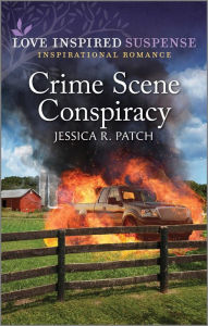 Title: Crime Scene Conspiracy, Author: Jessica R. Patch