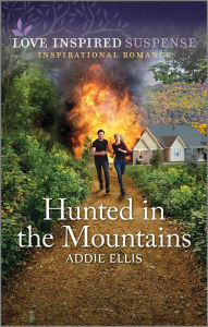 Title: Hunted in the Mountains, Author: Addie Ellis