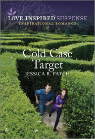 Title: Cold Case Target, Author: Jessica R. Patch