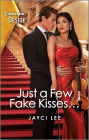 Just a Few Fake Kisses...: A Forbidden Fake Dating Romance