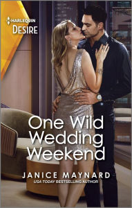 One Wild Wedding Weekend: A Passionate Rivals to Lovers Romance