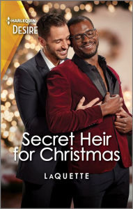 Title: Secret Heir for Christmas: An Emotional M/M Holiday Romance, Author: LaQuette