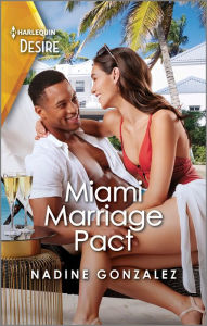 Miami Marriage Pact: A Flirty Grumpy-Sunshine Romance