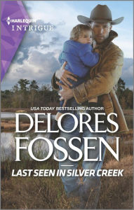 Audio books download ipod free Last Seen in Silver Creek 9781335591081 RTF FB2 iBook by Delores Fossen, Delores Fossen