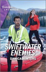 Download of e books Swiftwater Enemies in English 9781335591470 by Danica Winters