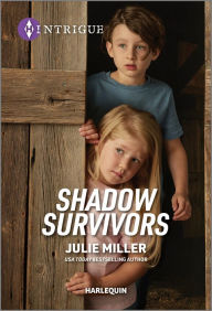 Title: Shadow Survivors, Author: Julie Miller