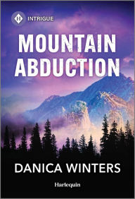 Title: Mountain Abduction, Author: Danica Winters