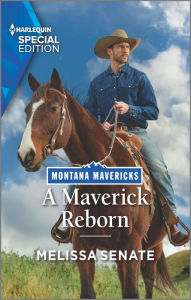 Free downloads spanish books A Maverick Reborn 9780369745637 (English literature) by Melissa Senate, Melissa Senate