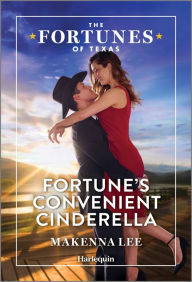 Title: Fortune's Convenient Cinderella, Author: Makenna Lee