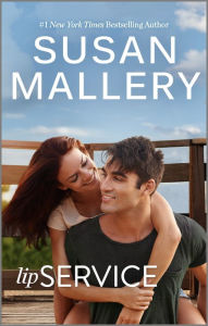 Title: Lip Service, Author: Susan Mallery