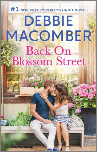 Title: Back on Blossom Street, Author: Debbie Macomber